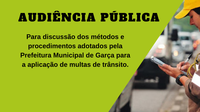 Comissão de planejamento realizará Audiência Pública no dia 17/05, às 20h para debater sobre aplicação de multas de trânsito. 